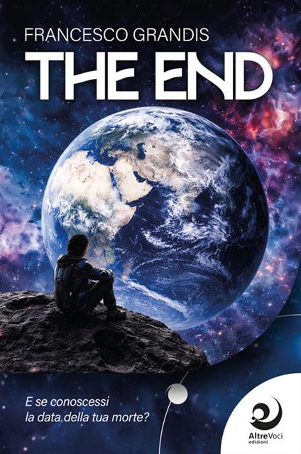 The end - Francesco Grandis - ebook