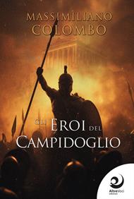 Gli eroi del Campidoglio