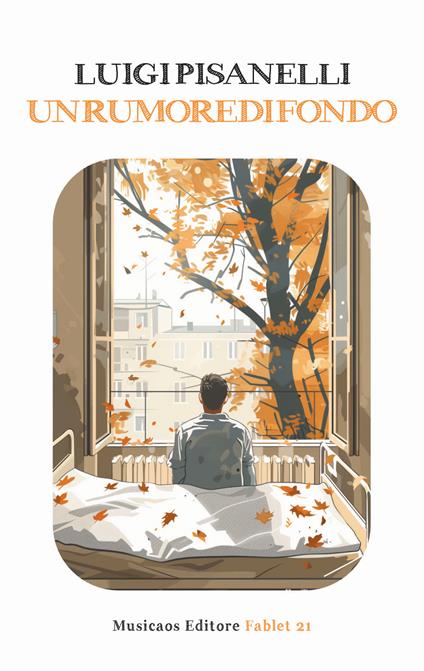 Un rumore di fondo - Luigi Pisanelli - copertina