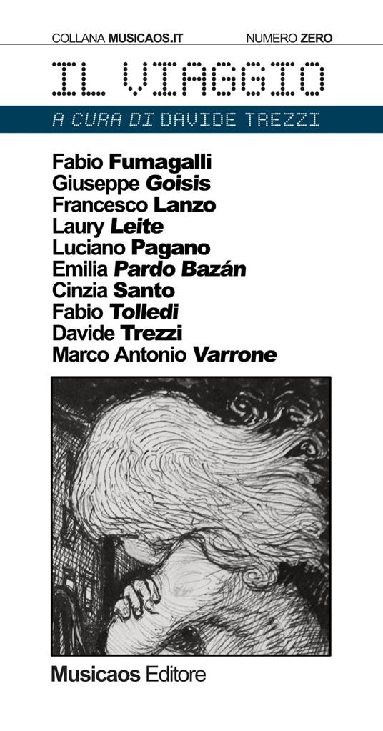 Il viaggio - Fabio Fumagalli,Giuseppe Goisis,Laury Leite - copertina