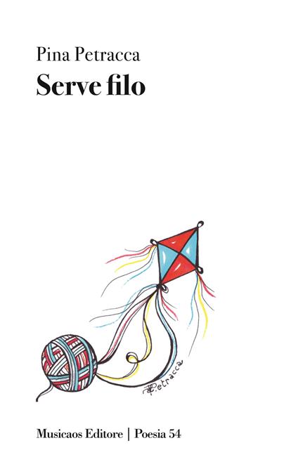 Serve filo - Pina Petracca - copertina
