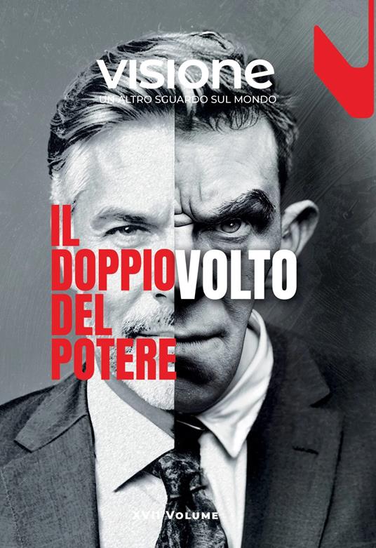 Visione. Un altro sguardo sul mondo (2024). Vol. 17: Il doppio volto del potere - copertina