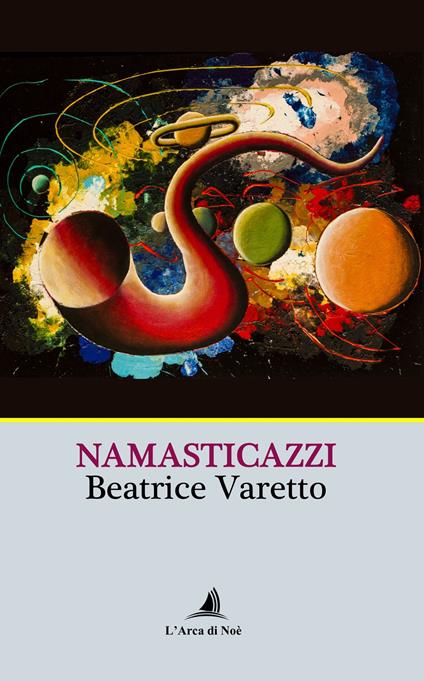 Namasticazzi - Beatrice Varetto - copertina