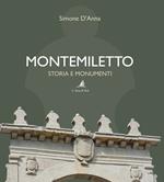 Montemiletto. Storia e monumenti