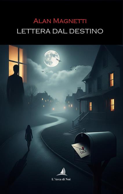 Lettera dal destino - Alan Magnetti - copertina