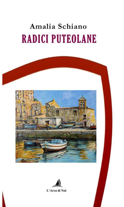 Radici puteolane - Amalia Schiano - copertina