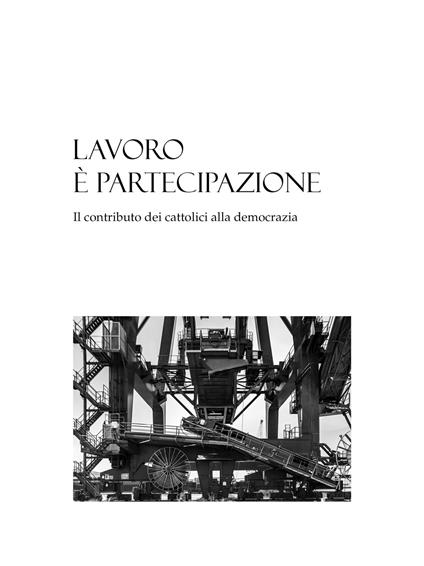 Lavoro è partecipazione. Il contributo dei cattolici alla democrazia - copertina