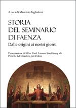 Storia del Seminario di Faenza