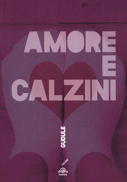 Amore e calzini - Gudule - copertina