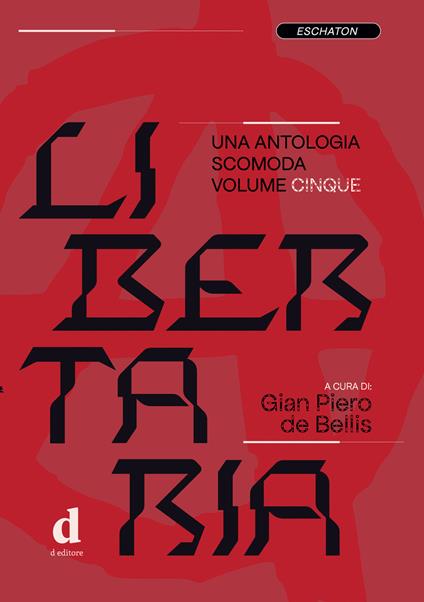 Libertaria. Una antologia scomoda. Vol. 5 - copertina