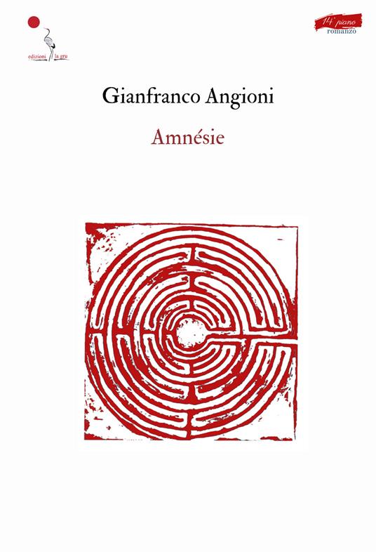 Amnésie - Gianfranco Angioni - copertina