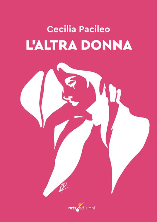 L'altra donna - Pacileo Cecilia - copertina