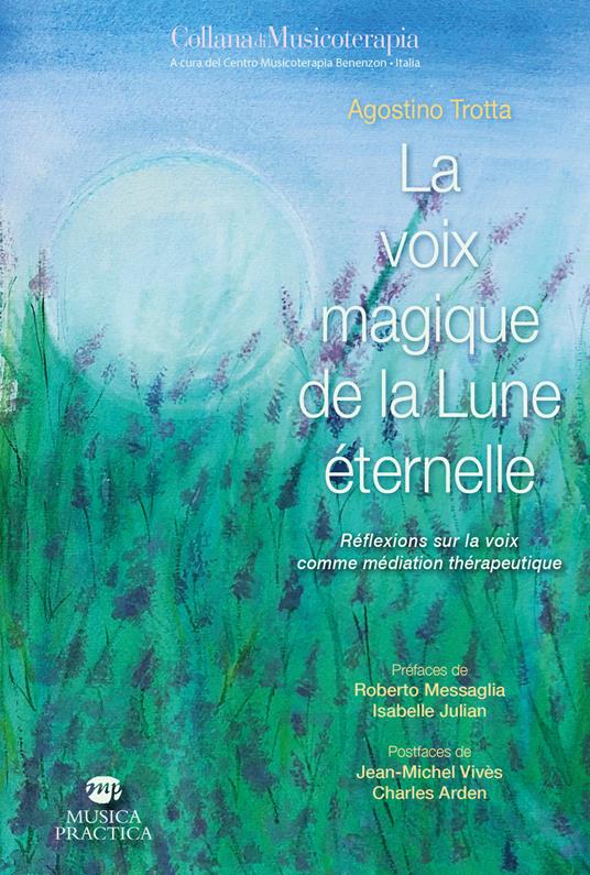 La voix magique de la lune éternelle - Agostino Trotta - copertina