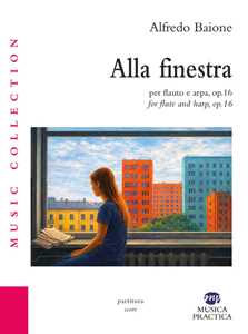 Libro Alla finestra. Partitura Alfredo Baione