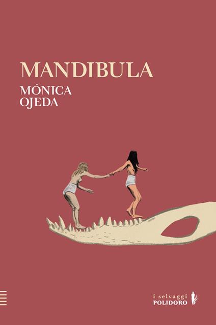 Mandibula - Mónica Ojeda - copertina