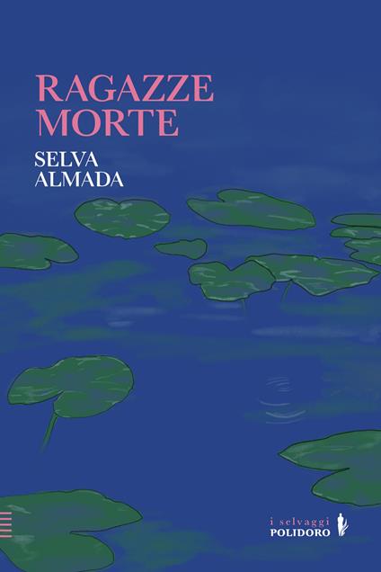 Ragazze morte - Selva Almada - copertina