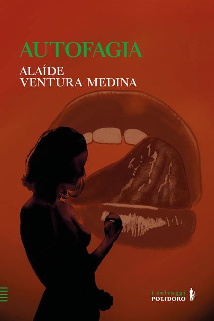 Autofagia - Alaide Ventura Medina - copertina
