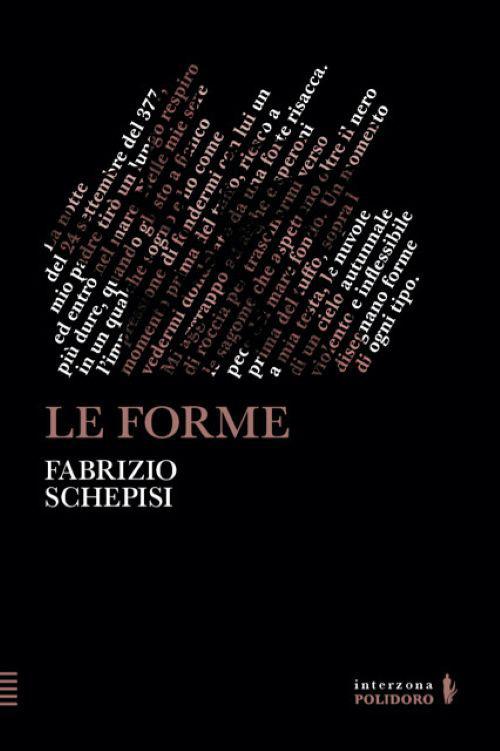 Le forme - Fabrizio Schepisi - copertina