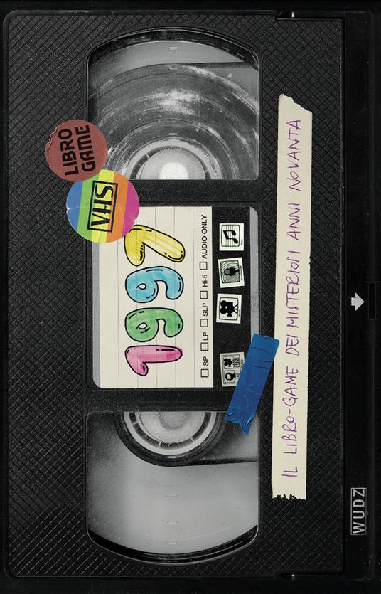 1997. Il libro-game dei misteriosi anni Novanta - Wudz Factory - copertina