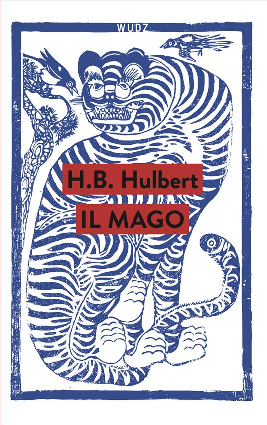 Il mago - H.B. Hulbert - copertina