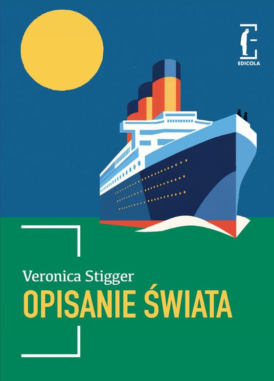 Opisanie swiata, o il libro delle meraviglie - Veronica Stigger - copertina