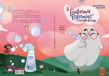Il fantasma Pigiamino e le bolle dei sogni. Ediz. a colori. Con audiolibro - Massimiliano Stacchini - 2