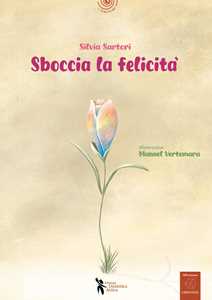 Sboccia la felicità
