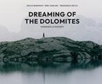 Dreaming of the Dolomites