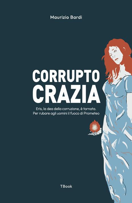 Corruptocrazia - Maurizio Bardi - copertina