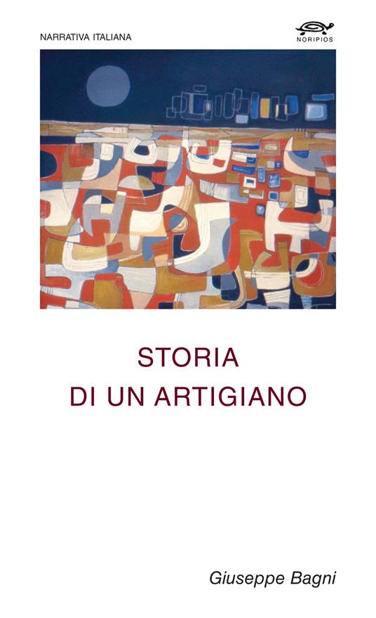 Storia di un artigiano - Giuseppe Bagni - copertina