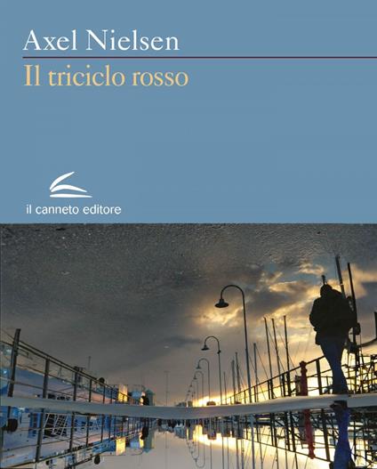 Il triciclo rosso - Axel Nielsen - ebook