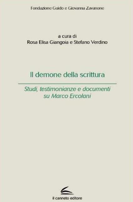 Il demone della scrittura. Studi, testimonianze e documenti su Marco Ercolani - copertina
