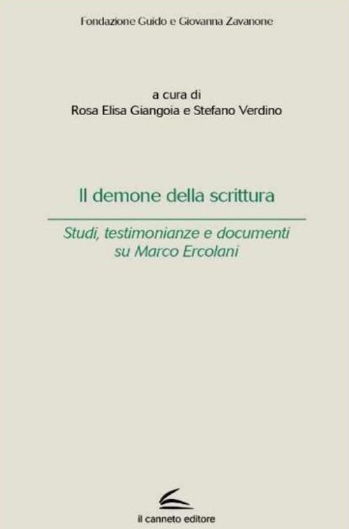 Il demone della scrittura. Studi, testimonianze e documenti su Marco Ercolani - copertina