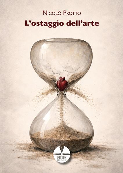 L'ostaggio dell'arte - Nicolò Protto - copertina