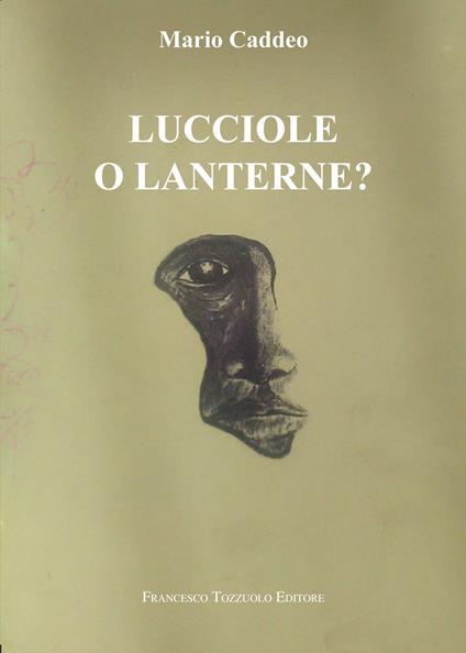 Lucciole o lanterne - Mario Caddeo - copertina