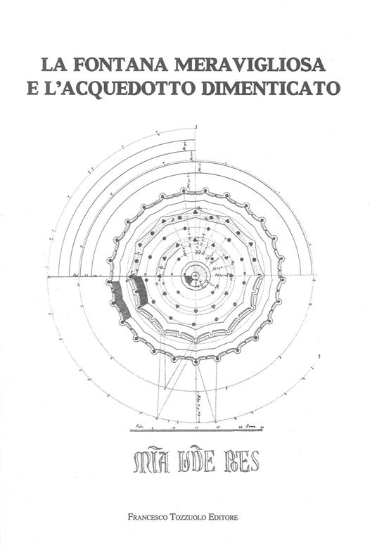 La fontana meravigliosa e l'acquedotto dimenticato - copertina