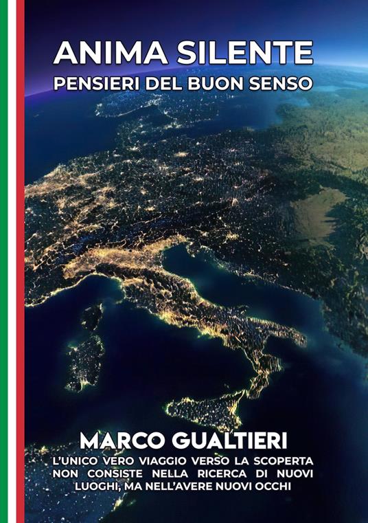 Anima silente. Pensieri del buon senso - Marco Gualtieri - copertina