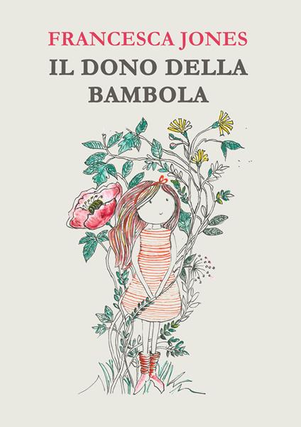 Il dono della bambola - Francesca Jones - copertina