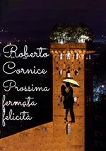 Prossima fermata felicità