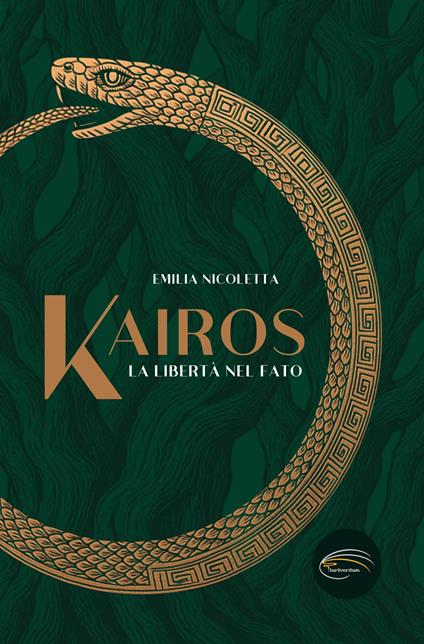 Kairos. La libertà nel fato. Nuova ediz. - Emilia Nicoletta - copertina