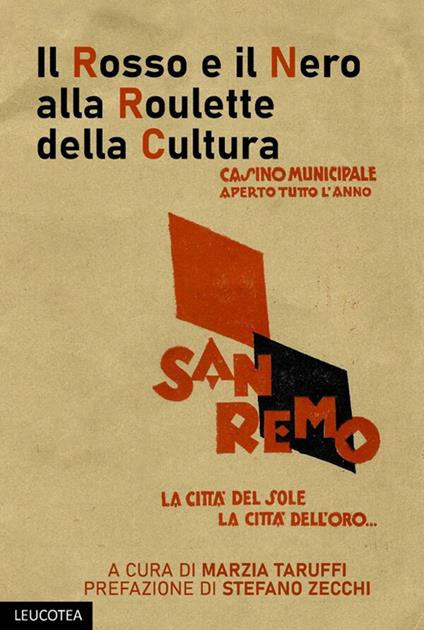 Il rosso e il nero alla roulette della cultura - copertina