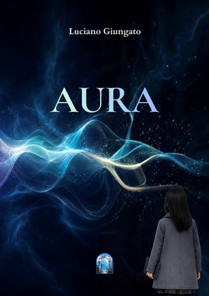 Aura - Luciano Giungato - copertina