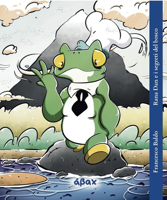 Rana Dan e i segreti del bosco - Francesco Baldo - copertina