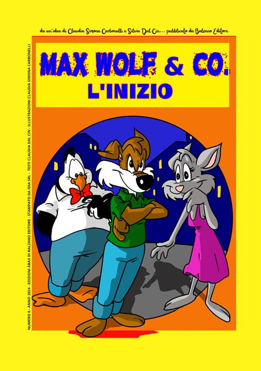 L'inizio. Max Wolf & Co. Detective per caso. Il fumetto - Silvia Dal Cin - copertina
