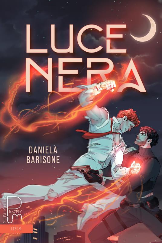 Luce nera - Daniela Barisone - ebook