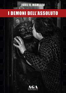 I demoni dell'assoluto