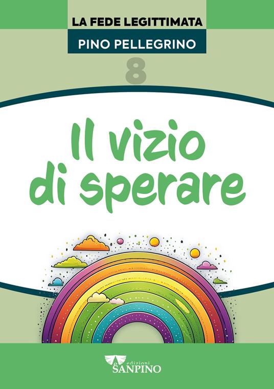 Il vizio di sperare - Pino Pellegrino - copertina
