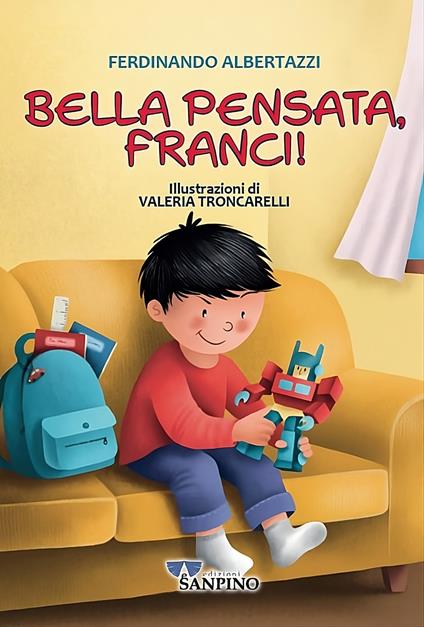 Bella pensata, Franci! - Ferdinando Albertazzi - copertina