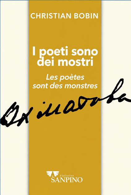 I poeti sono dei mostri - Christian Bobin - copertina