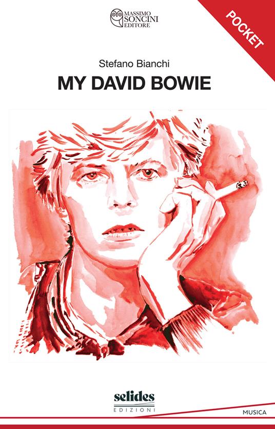 My David Bowie. Ediz. pocket - Stefano Bianchi - copertina